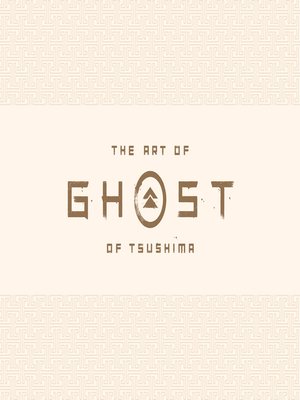 cover image of The Art of Ghost of Tsushima